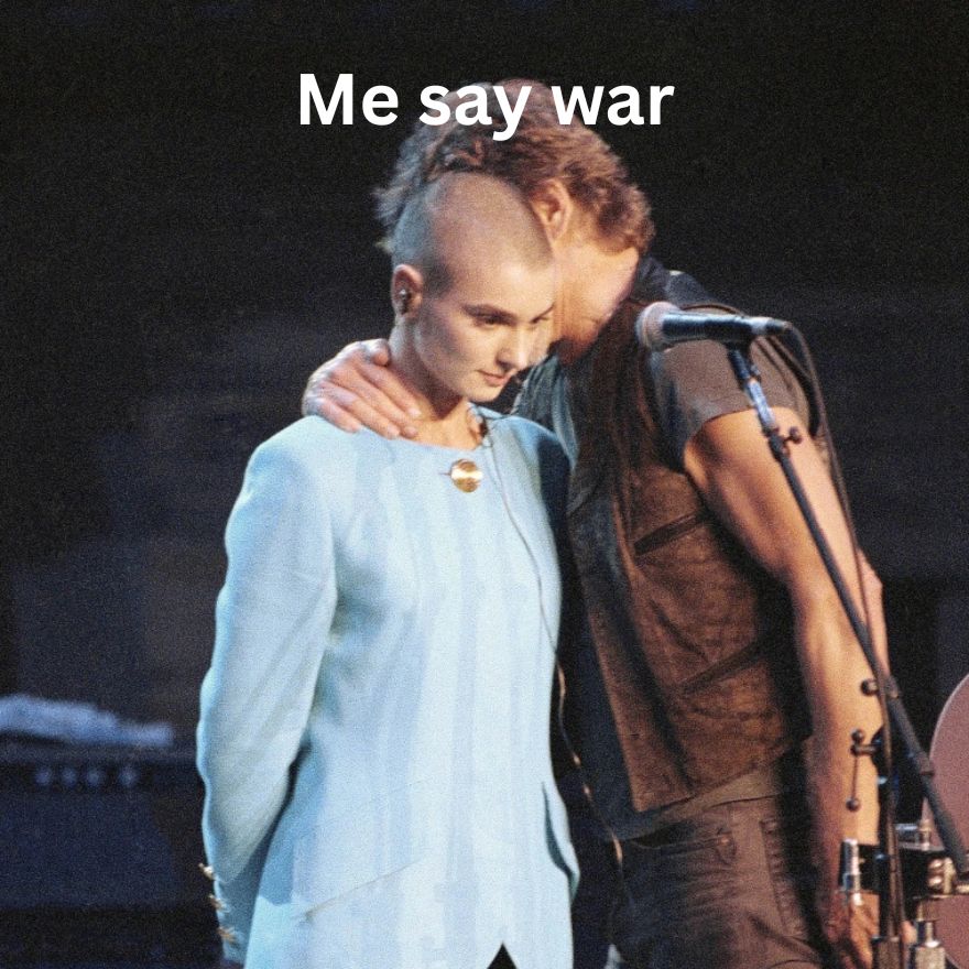 Me say war